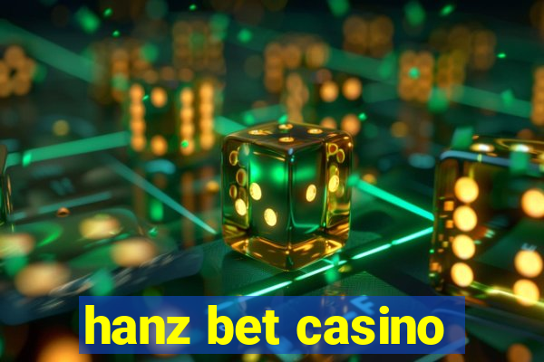 hanz bet casino